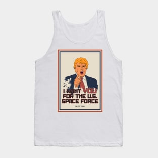 I Want You For The U.S. Space Force Tank Top